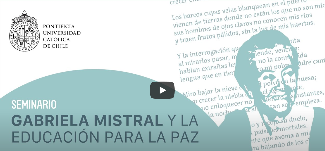 Gabriela Mistral y la Educación para la Paz - Parte 1