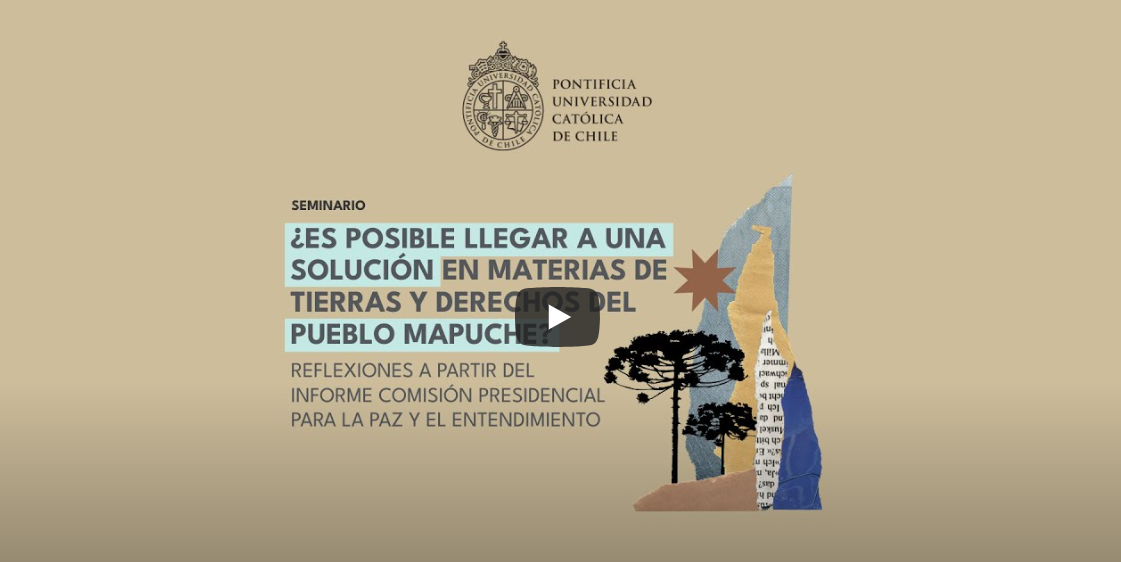 ¿Es posible llegar a una solución en materias de tierras y derechos del pueblo mapuche?